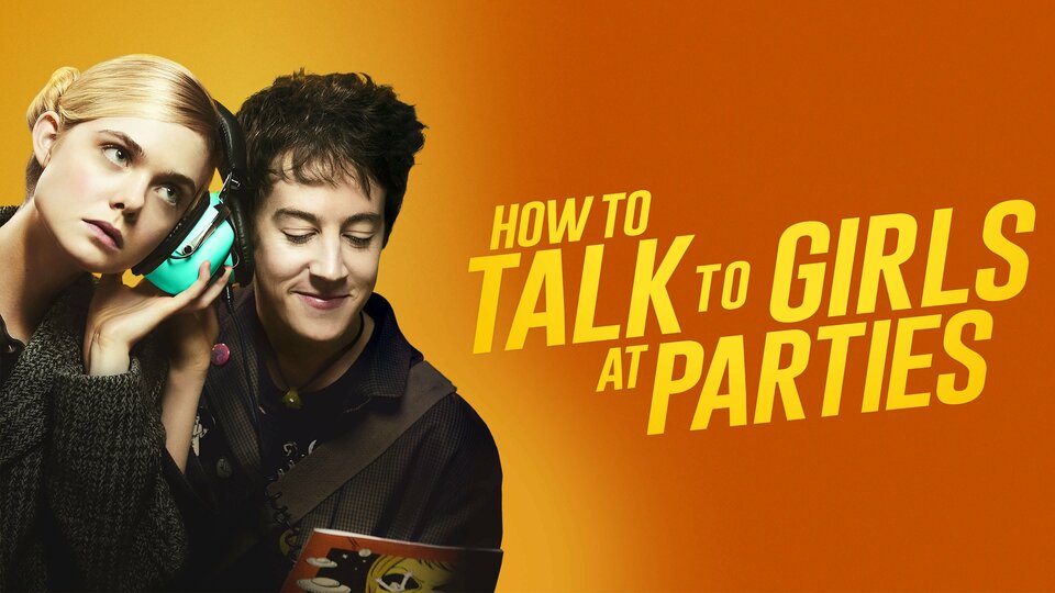 How to Talk to Girls at Parties - 