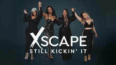 Xscape Still Kickin' It - Bravo