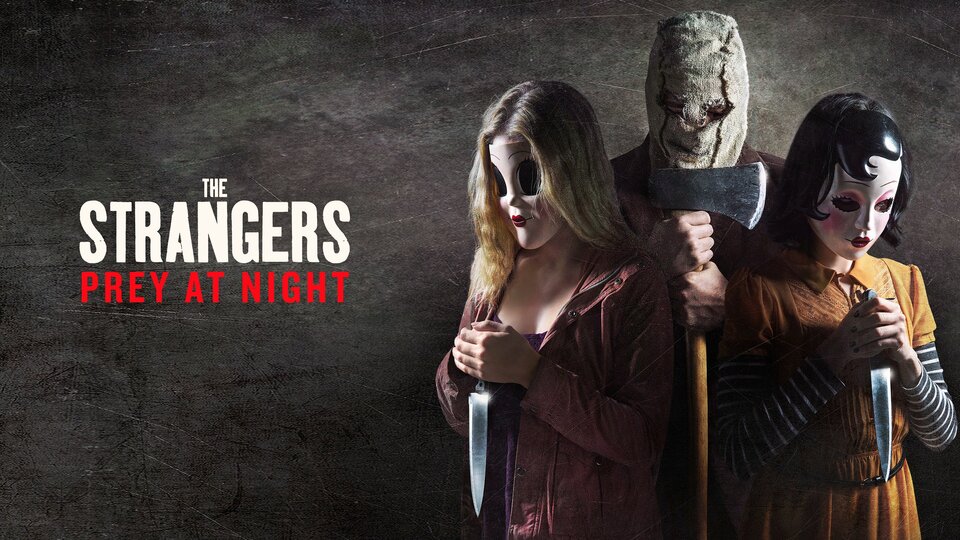 The Strangers: Prey at Night - 