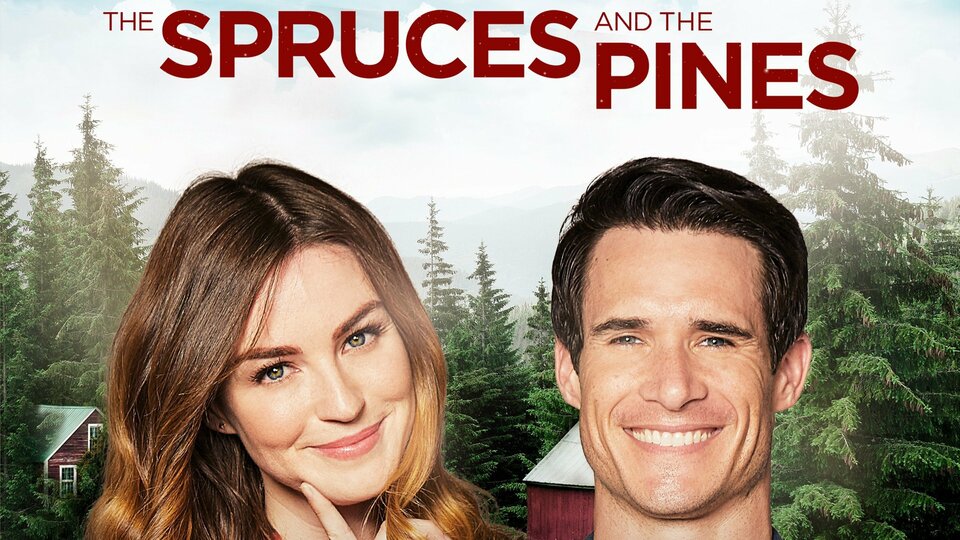 The Spruces and the Pines - 