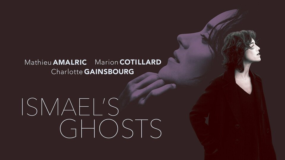 Ismael's Ghosts - 