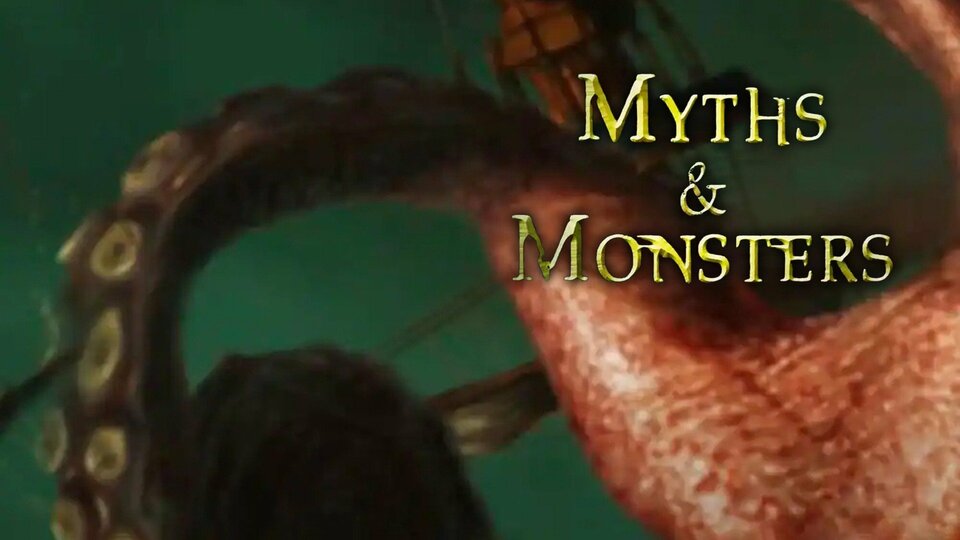 Myths & Monsters - 