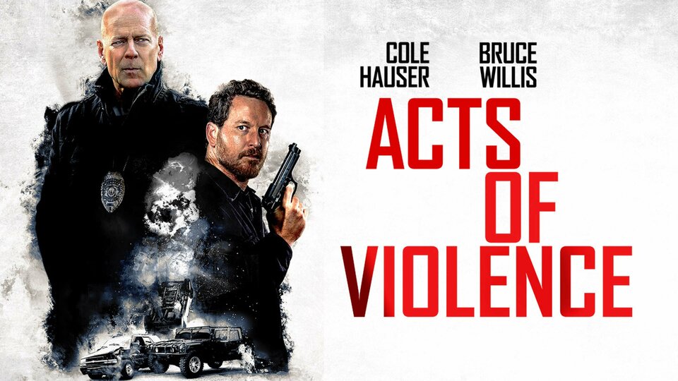 Acts of Violence - 