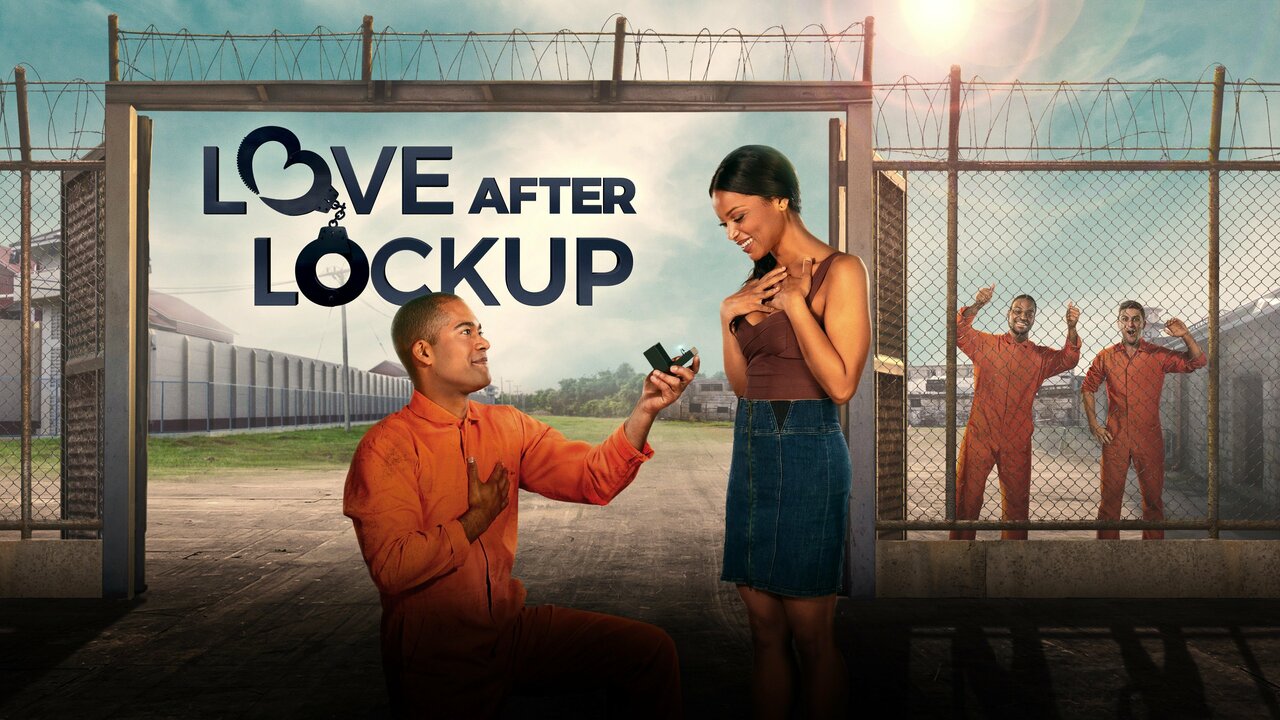 Love After Lockup We TV Reality Series Where To Watch