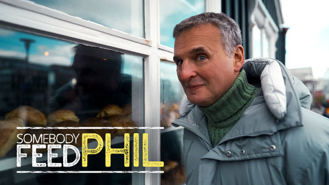 Somebody Feed Phil