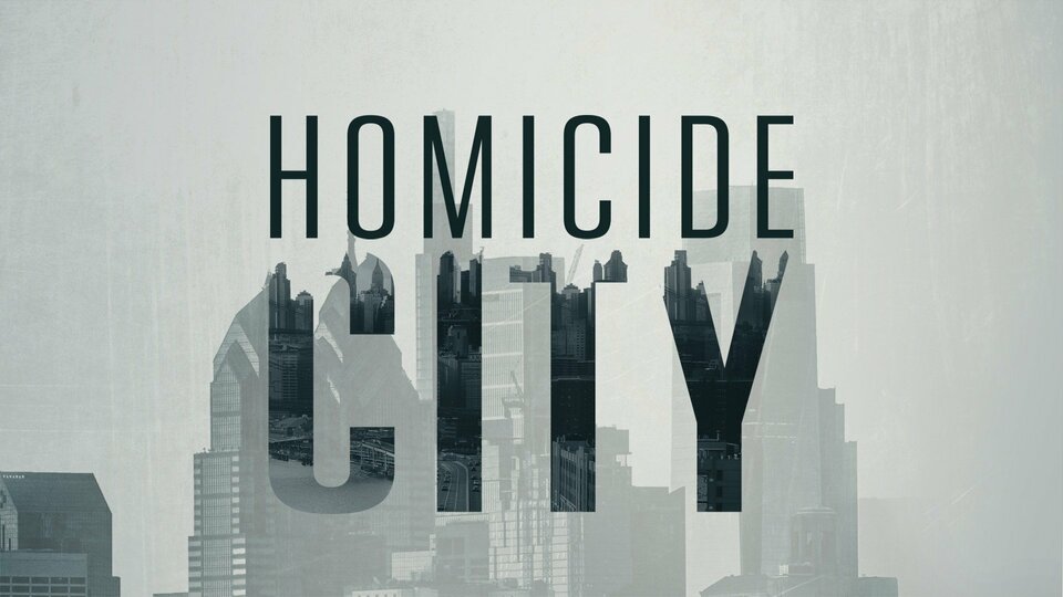 Homicide City - Investigation Discovery