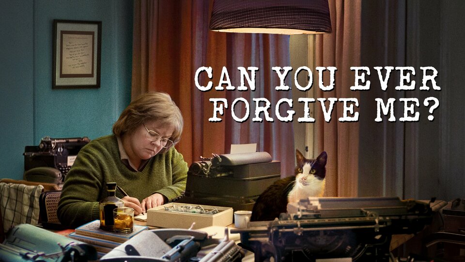 Can You Ever Forgive Me? - 