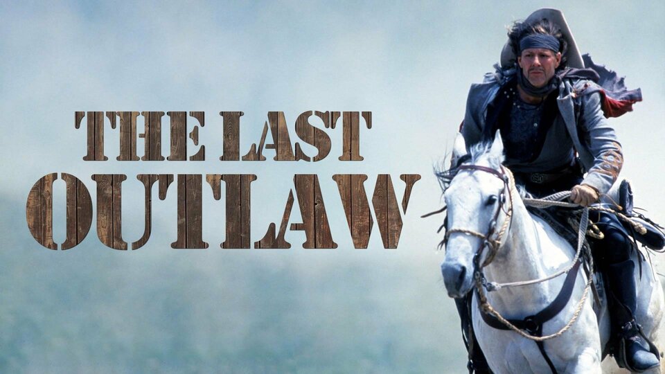 The Last Outlaw (1993) - HBO