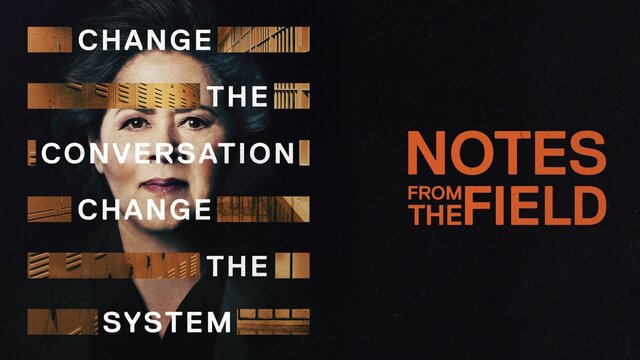 Notes From the Field key art