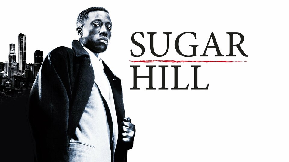 Sugar Hill - 
