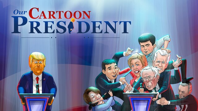 Our Cartoon President key art