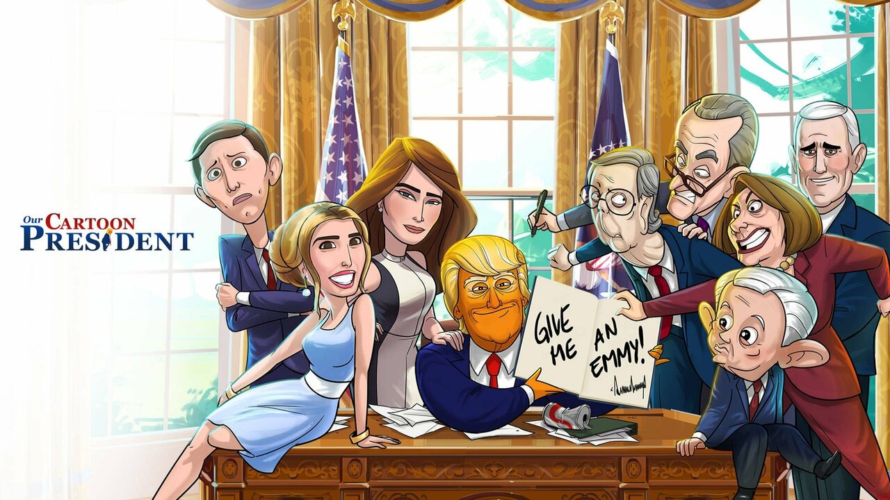 Our Cartoon President - Showtime Series - Where To Watch