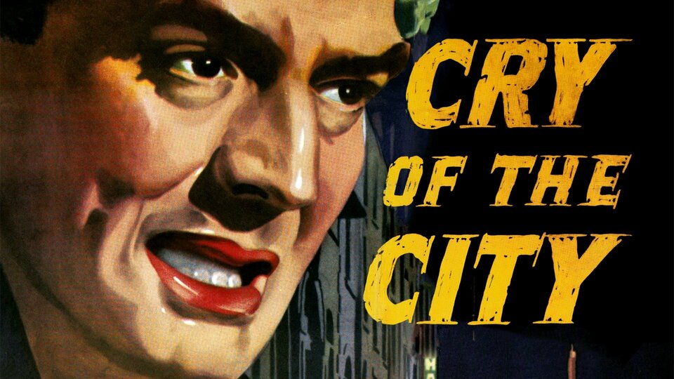 Cry of the City - 