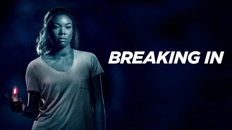 Breaking In (2018) - 