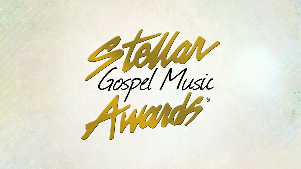 Stellar Gospel Music Awards BET Awards Show