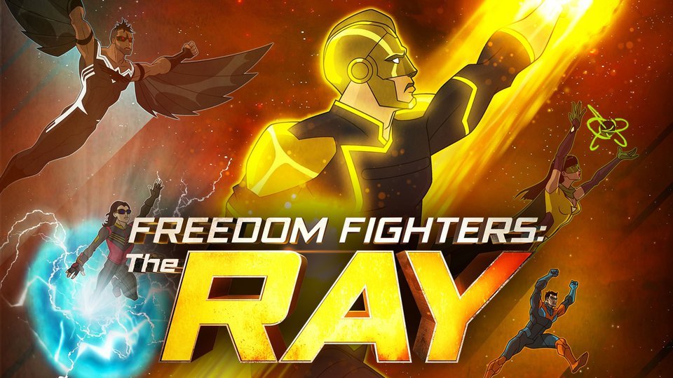 Freedom Fighters: The Ray - The CW