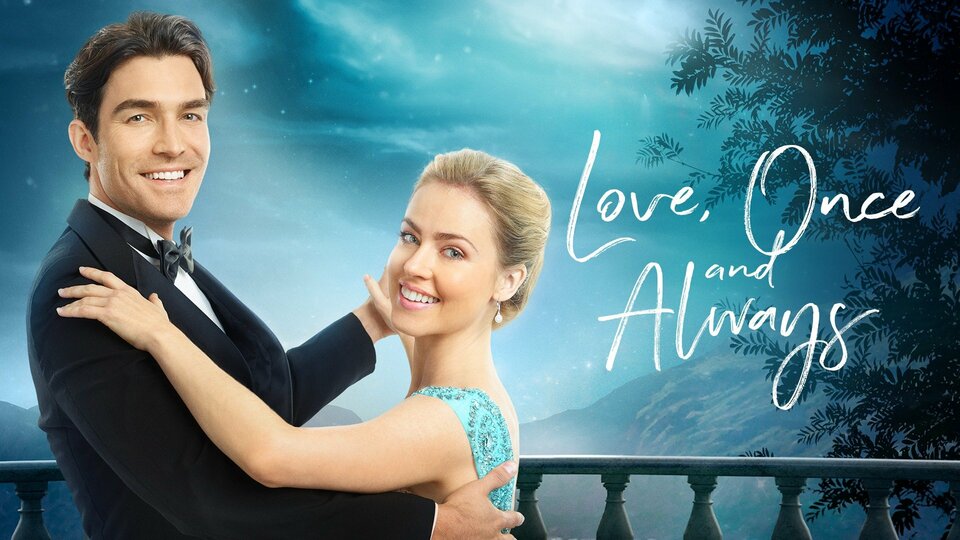 Love, Once and Always - Hallmark Channel