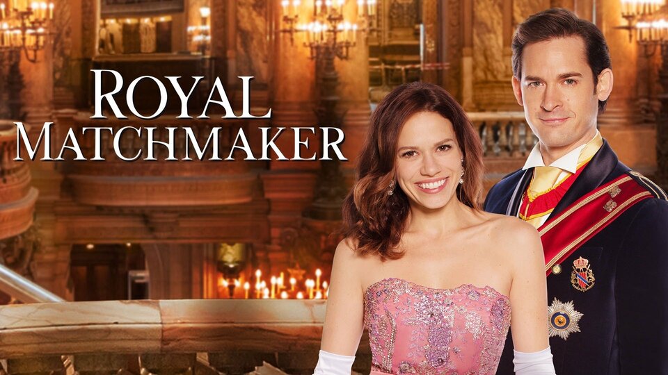 Royal Matchmaker - Hallmark Channel