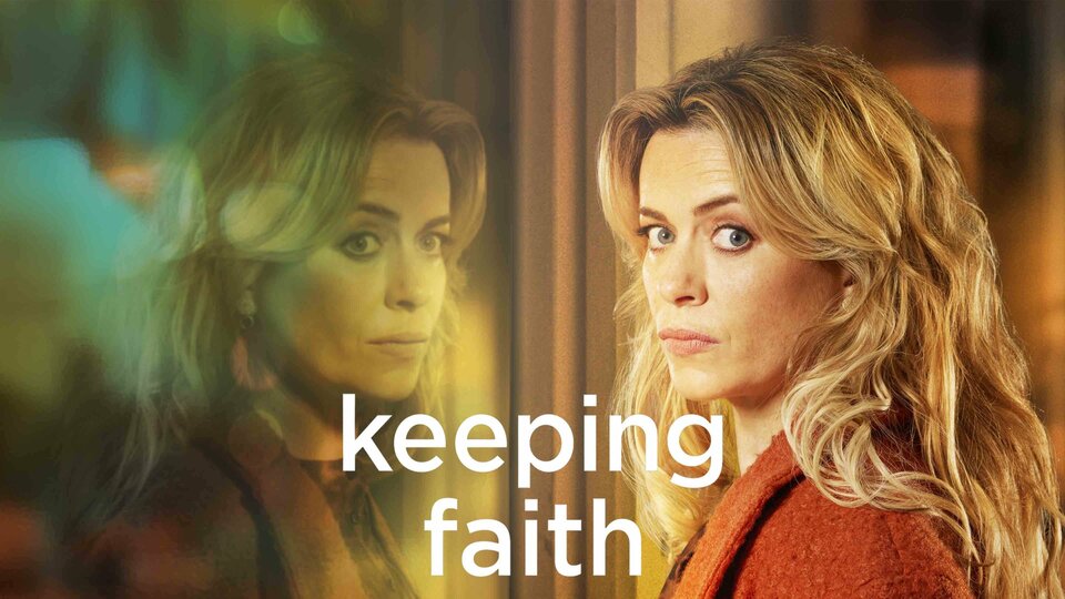 Keeping Faith - Acorn TV
