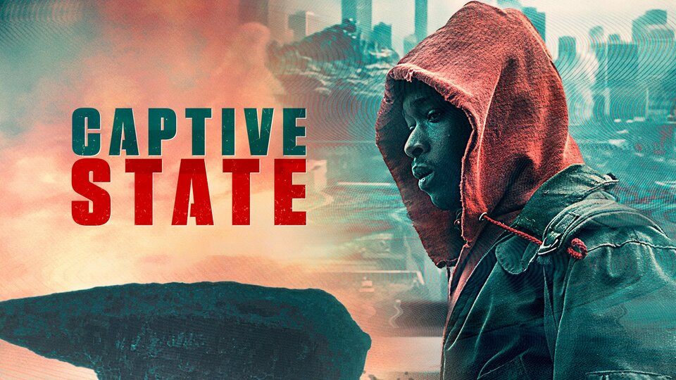 Captive State - Movie - Where To Watch