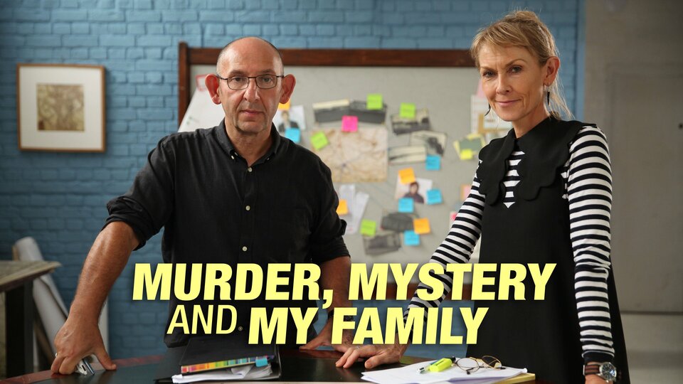 Murder, Mystery and My Family - BritBox