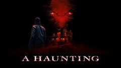 A Haunting - Travel Channel