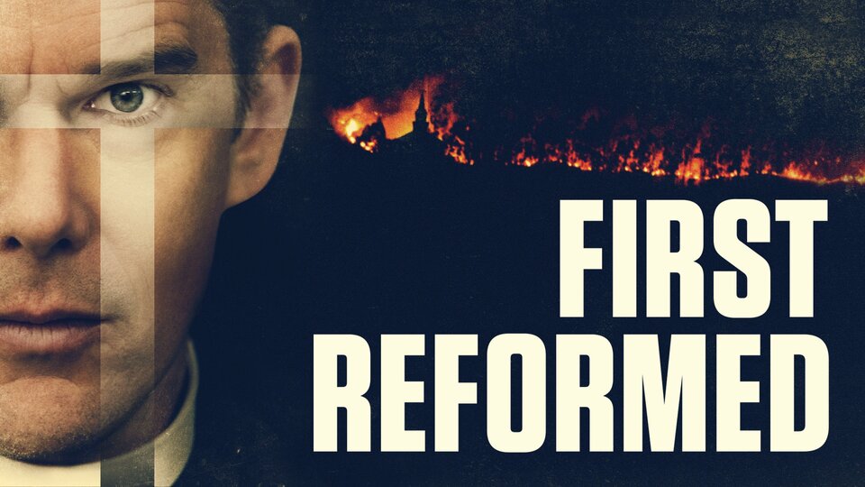First Reformed - 