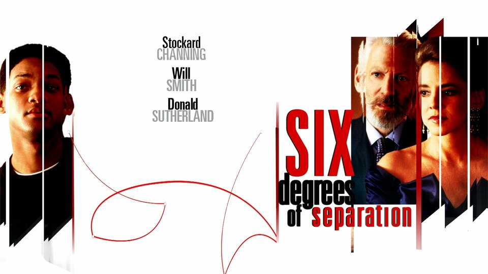Six Degrees of Separation - 