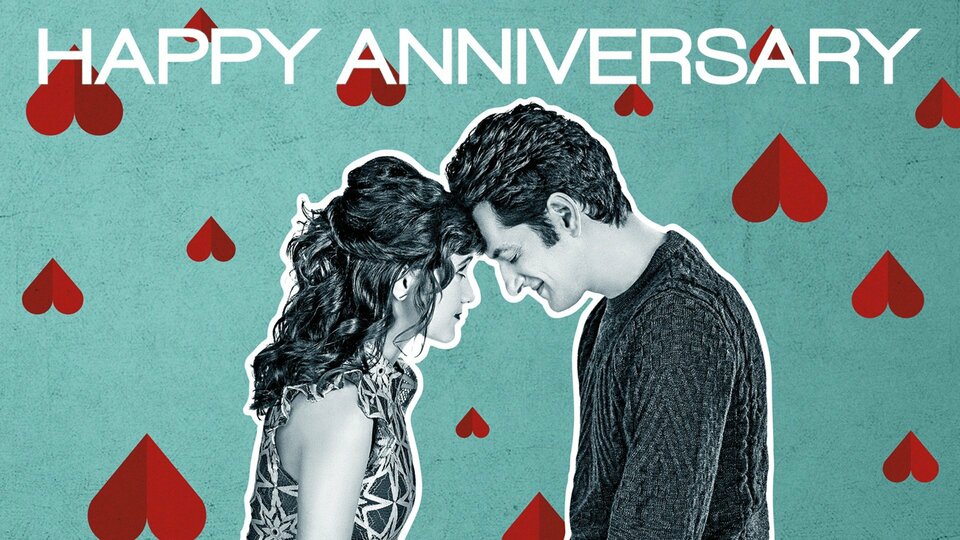 Happy Anniversary - Netflix