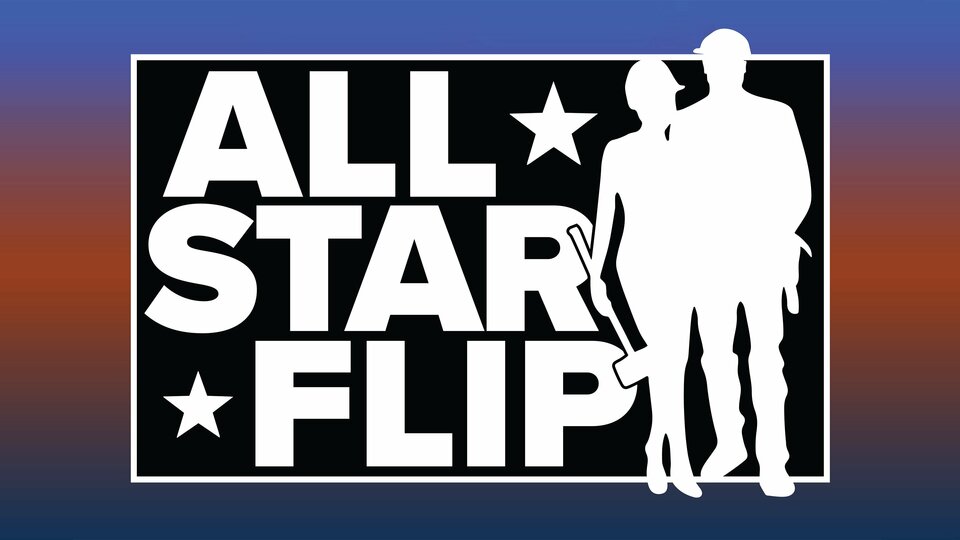 All Star Flip - HGTV