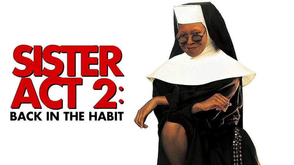 Sister Act 2: Back in the Habit - 