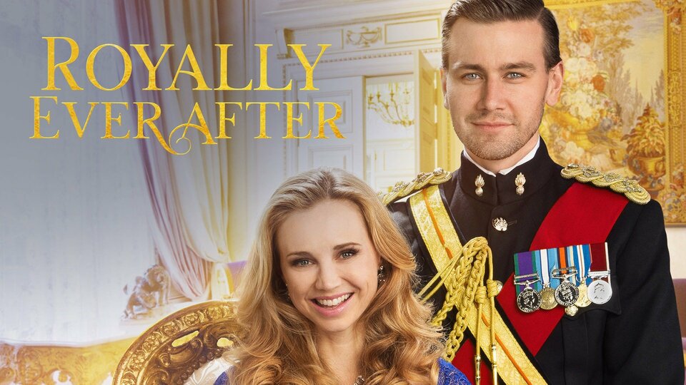 Royally Ever After - Hallmark Channel