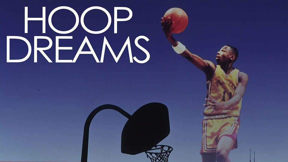 Hoop Dreams - 