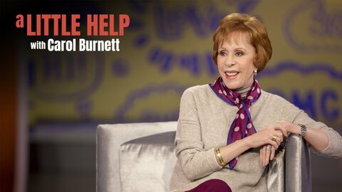 A Little Help With Carol Burnett