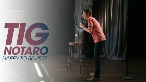 Tig Notaro: Happy to Be Here