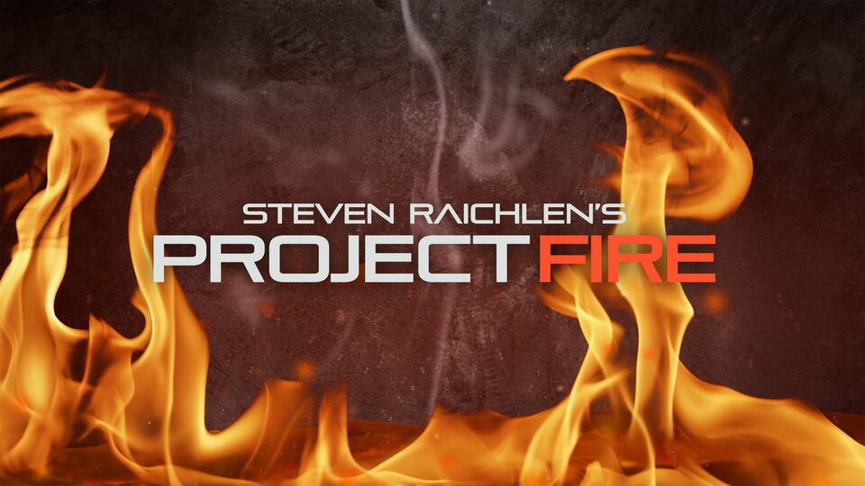 Steven Raichlen's Project Fire - PBS