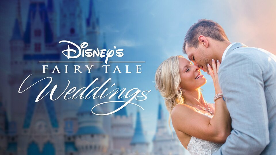 Disney's Fairy Tale Weddings - Disney+