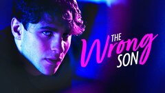 The Wrong Son - Lifetime