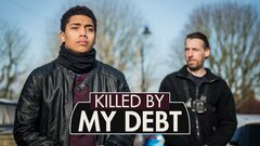Killed By My Debt - 