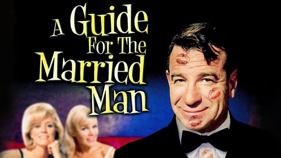 A Guide for the Married Man - 