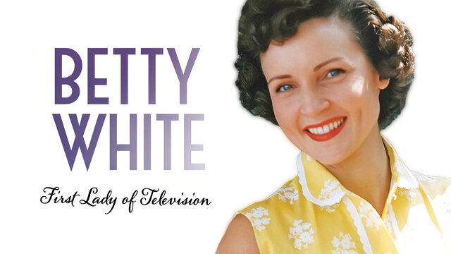 Betty White: First Lady of Television key art