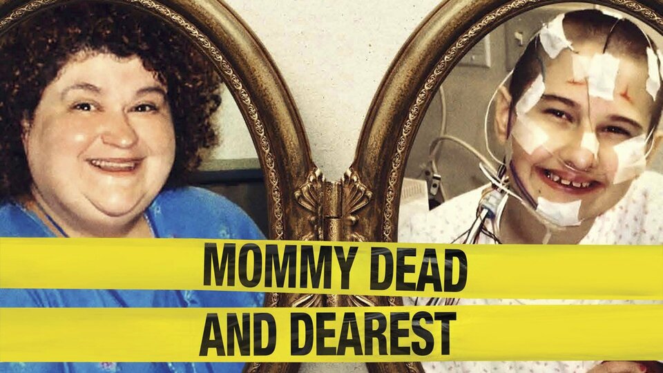 Mommy Dead and Dearest - HBO