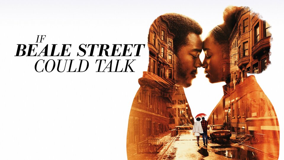 If Beale Street Could Talk - 