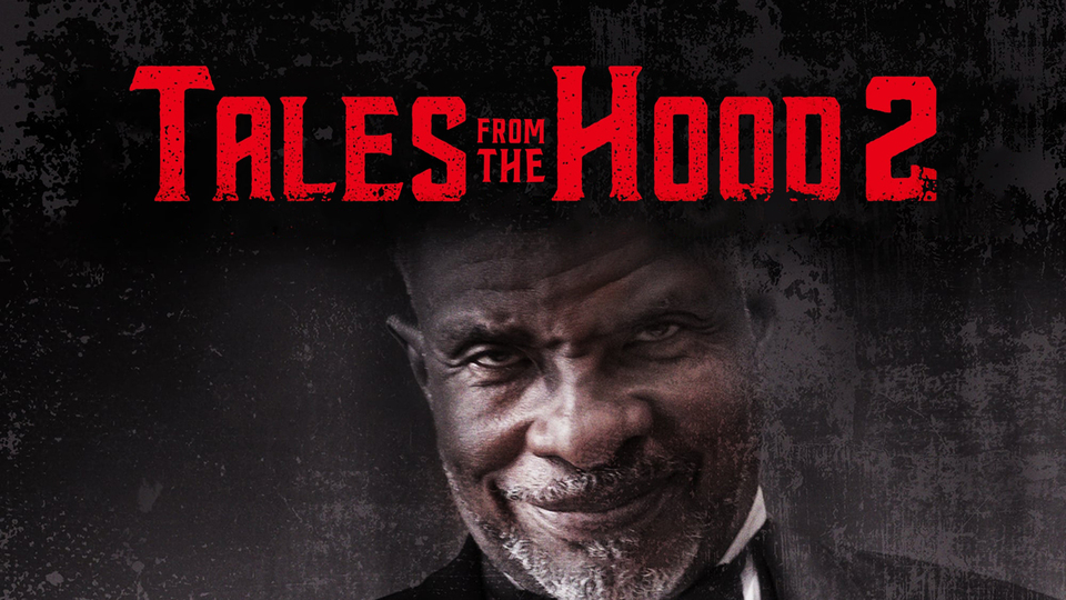 Tales From the Hood 2 - 