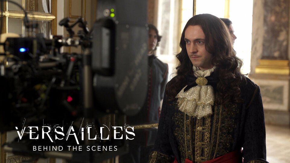 Versailles: Behind the Scenes - MHz Choice