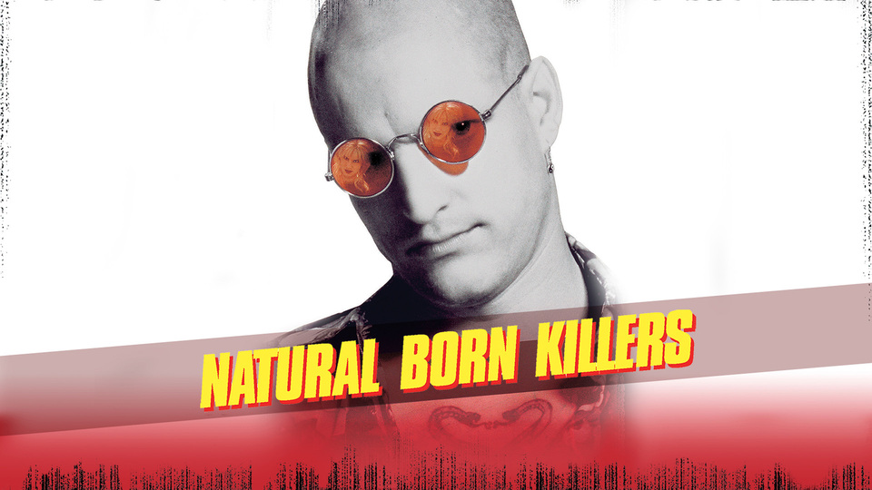 Natural Born Killers - 