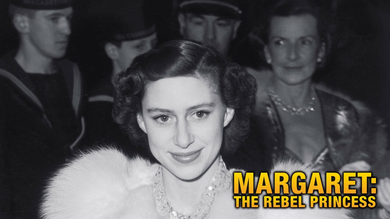 Margaret: The Rebel Princess - PBS Docuseries - Where To Watch