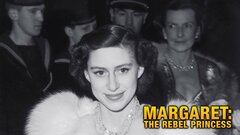 Margaret: The Rebel Princess - PBS