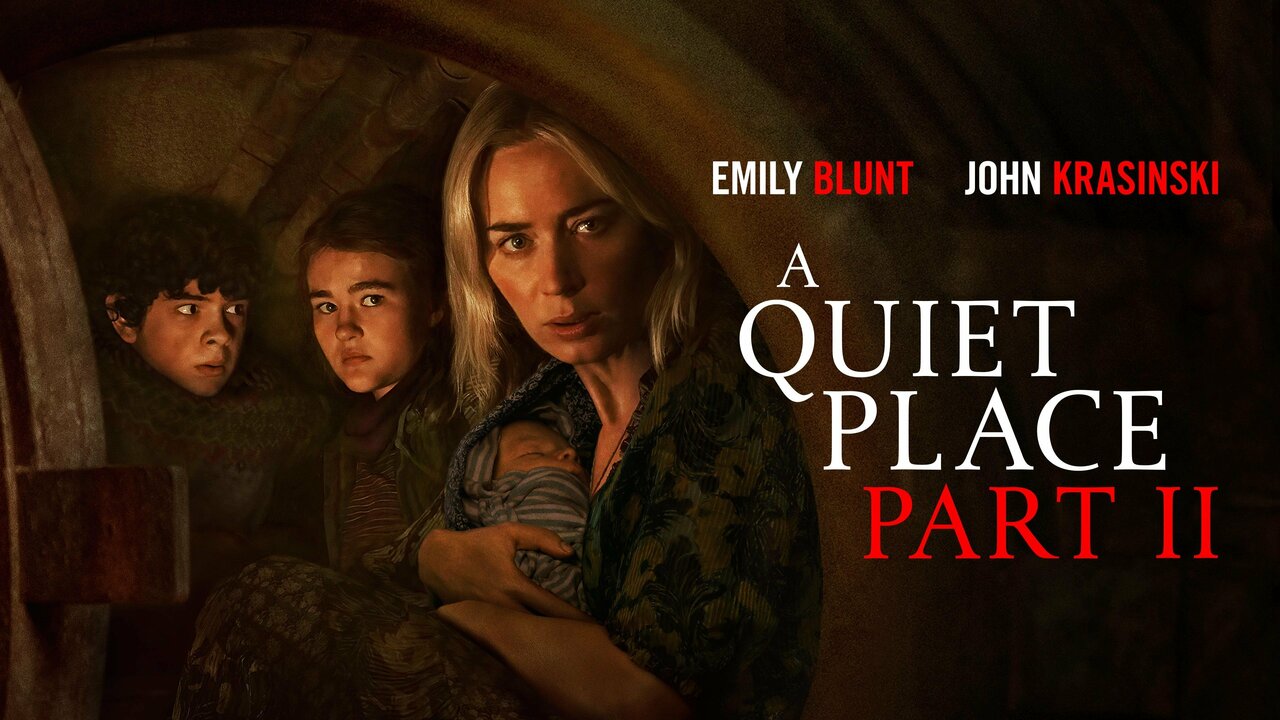 A Quiet Place Part II - Paramount+ Movie - Where To Watch