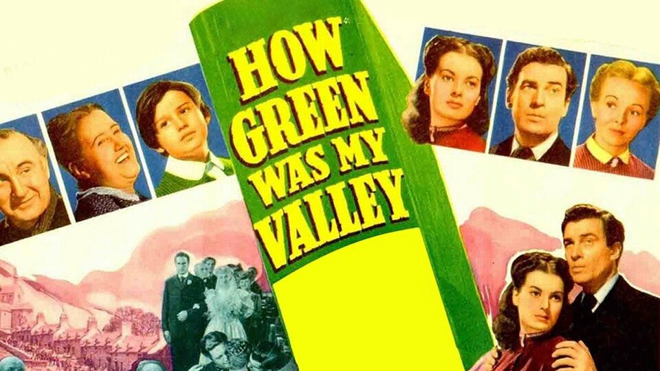 How Green Was My Valley (1941) - 
